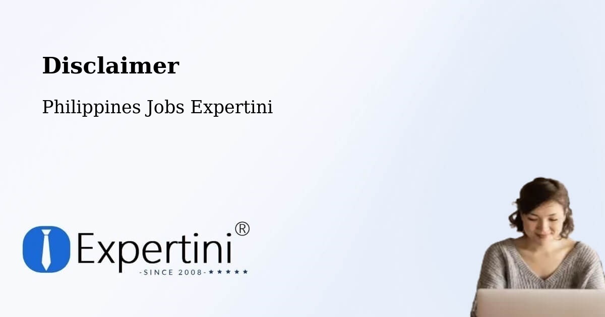 Disclaimer – Kabacan - Philippines Jobs Expertini