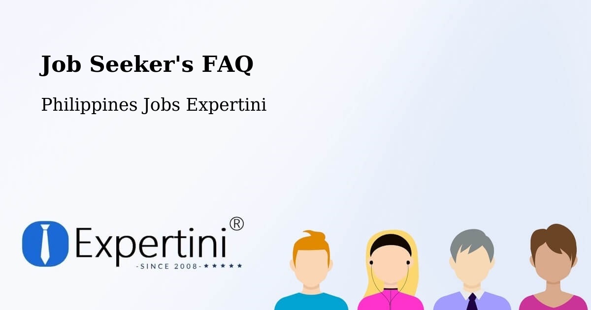 Job Seeker FAQ – Kabacan - Philippines Jobs Expertini