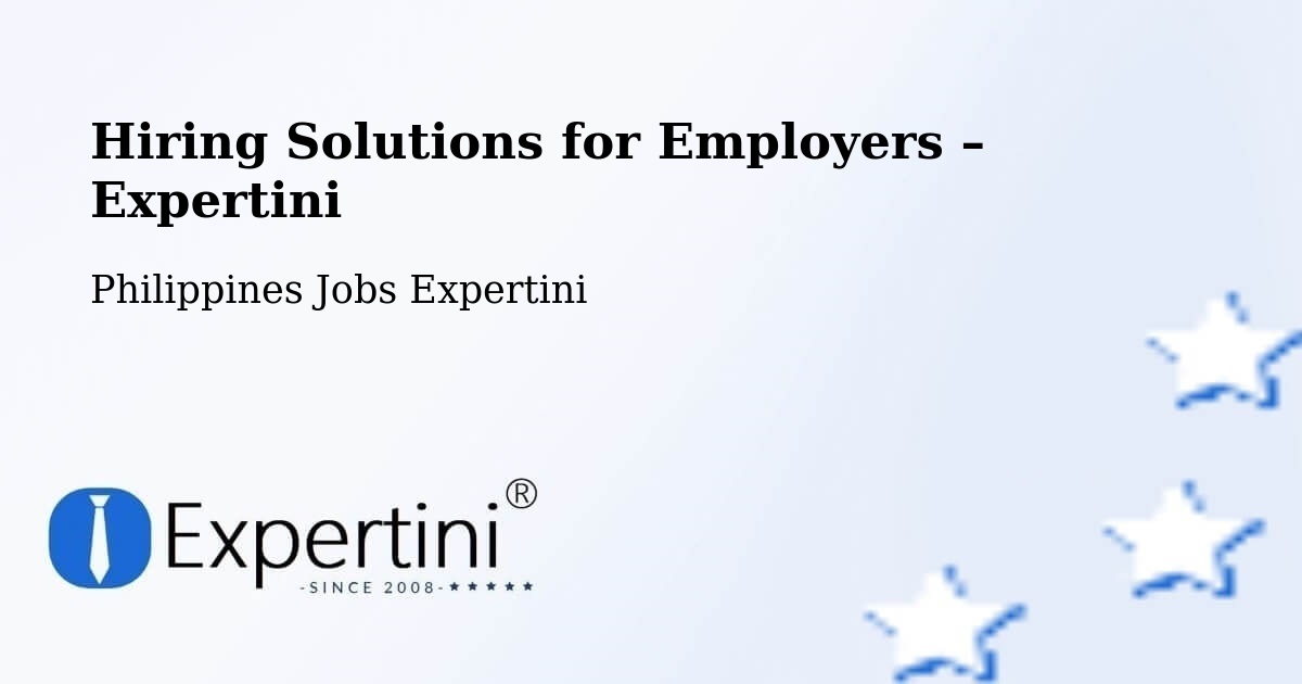 Hiring Solutions for Employers in Kabacan - Kabacan, Philippines Jobs Expertini